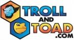 Trollandtoad.com Coupon Codes